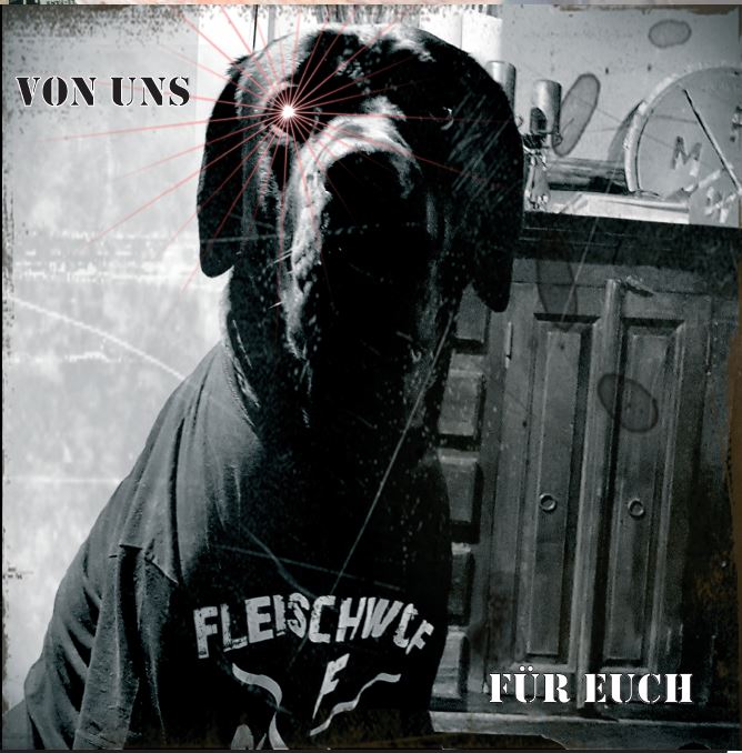 fleischwolf-von-uns-fuer-euch-ein-album-review