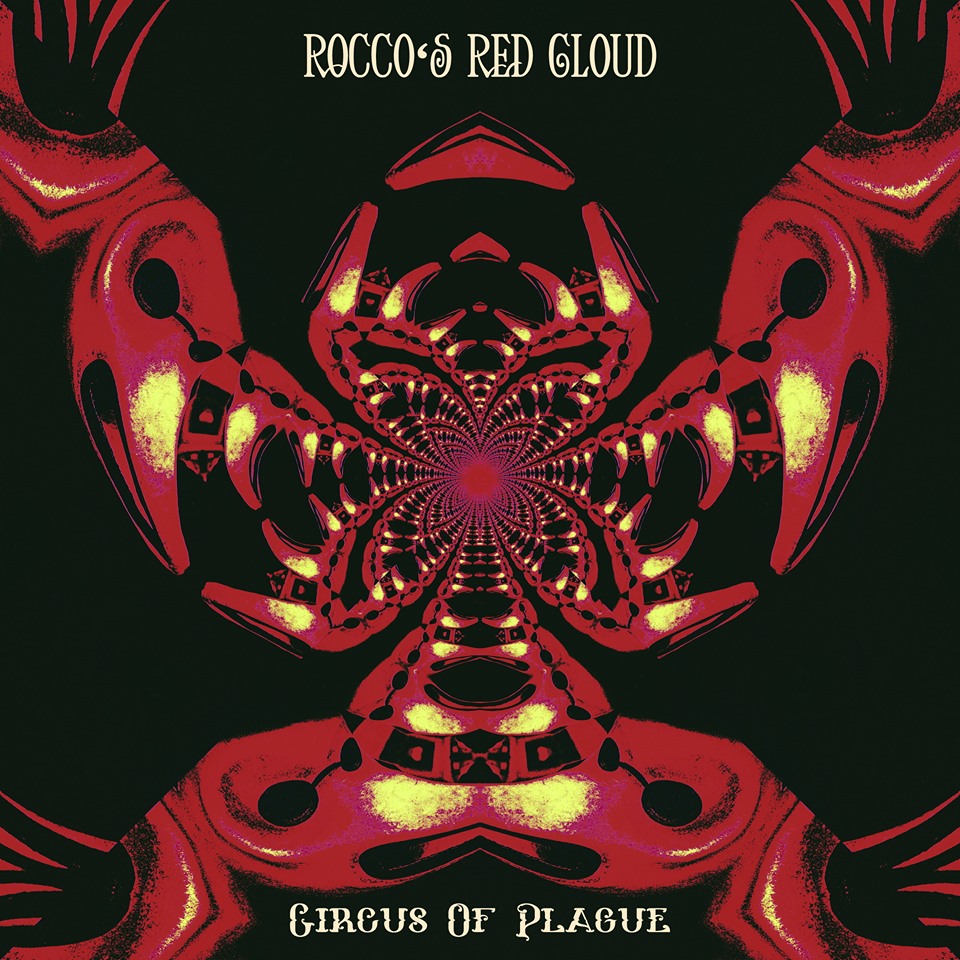 roccos-red-cloud-circus-of-plague-ein-album-review
