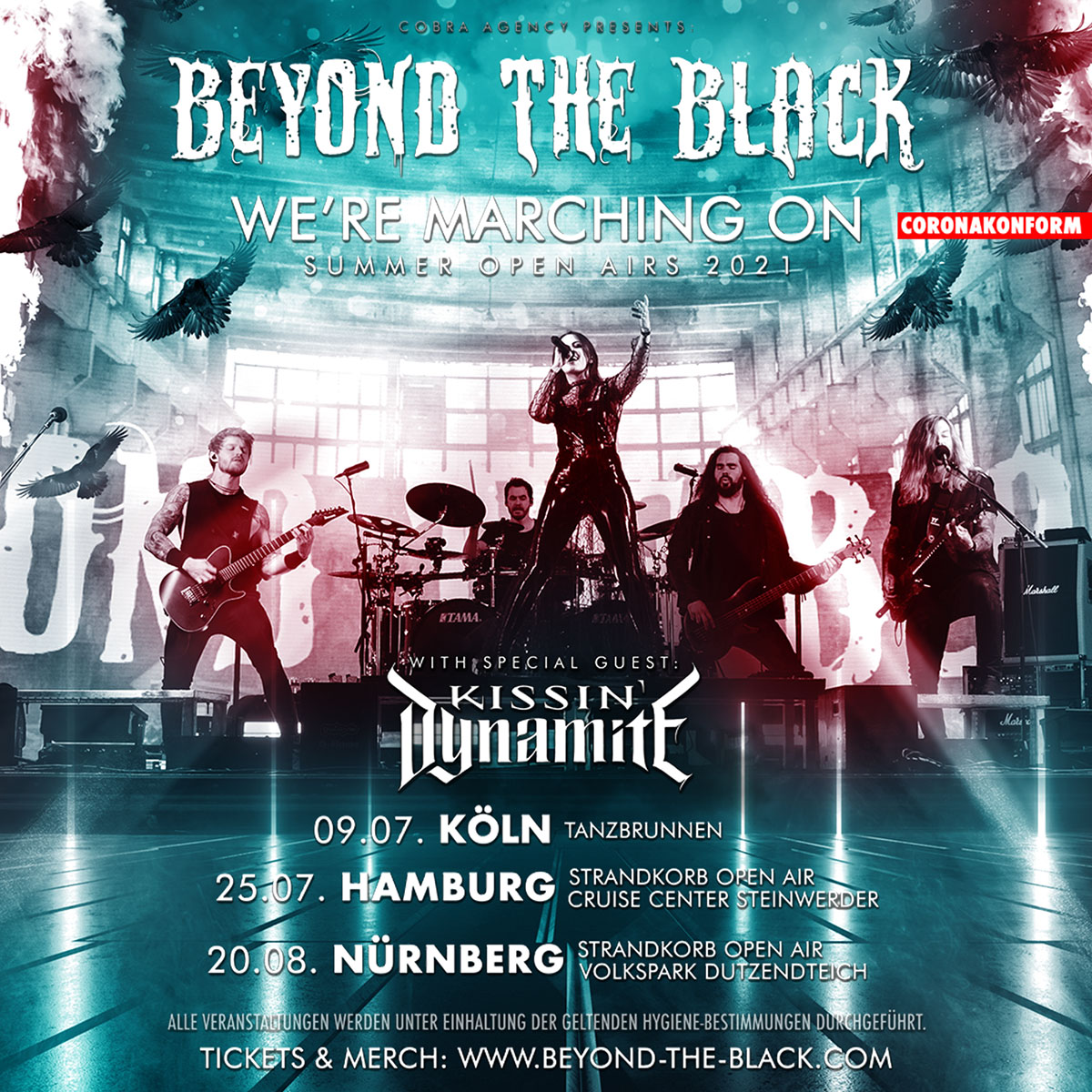 we-are-marchin-on-beyond-the-black-kissindynamite-am-09-07-21-im-tanzbrunnen-koeln-2021-25-07-hamburg-20-08-nuernberg