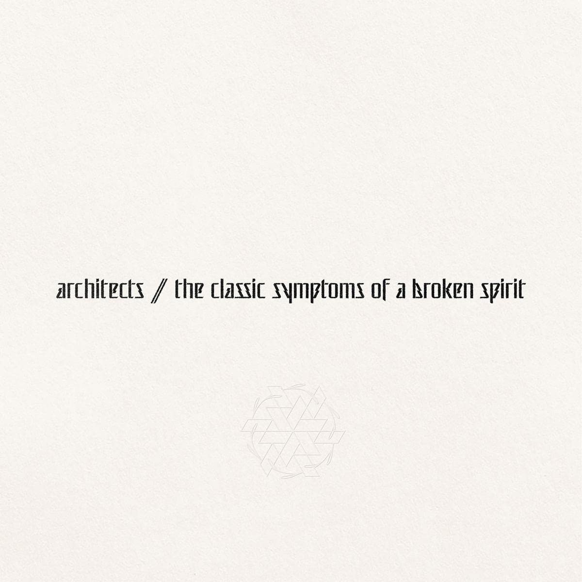 architects-the-classic-symptoms-of-a-broken-spirit-kompromisslos-album-review