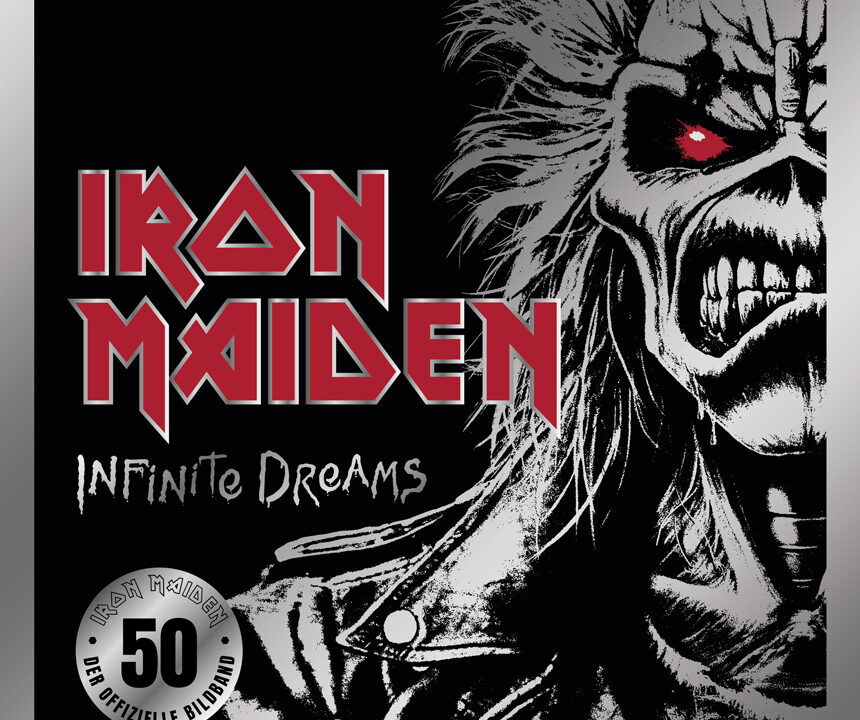 Iron Maiden – Infinite Dreams – Eine Buchbesprechung