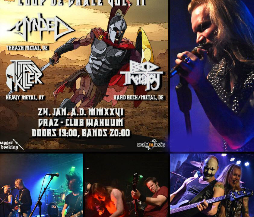 COUP DE GRACE VOL. II – Fette Metalparty mit BAD THERAPY – TITAN KILLER & MYNDED in Graz